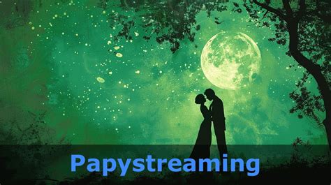 papy stream